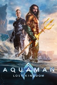 Aquaman: Lost Kingdom (2023) – Apple TV