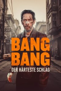 Bang Bang: Der härteste Schlag (2026)