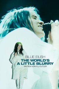 Billie Eilish: The World’s a Little Blurry (2021) – Apple TV