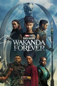 Black Panther: Wakanda Forever (2022) – Apple TV