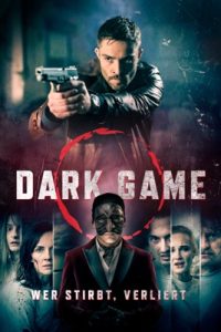 Dark Game – Wer stirbt, verliert (2024) – Apple TV