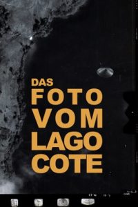 Das Foto vom Lago Cote (2026)
