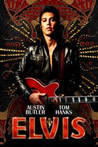 Elvis (2022) – Apple TV