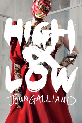 High & Low - John Galliano (2024) – Filmcover