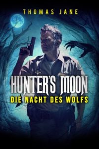 Hunter’s Moon: Die Nacht des Wolfs (2022) – Apple TV