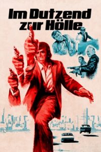 Im Dutzend zur Hölle (1974)