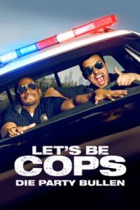 Let’s Be Cops – Die Party Bullen (2015) – Apple TV