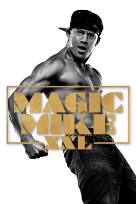 Magic Mike XXL (2015) – Filmcover