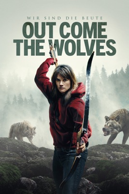 Out Come the Wolves - Wir sind die Beute (2024) – Filmcover