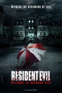 Resident Evil: Welcome to Raccoon City (2021)