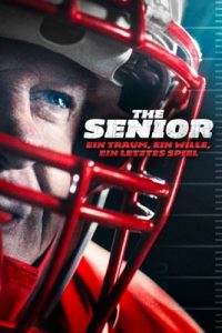 The Senior: Ein Traum, ein Wille, ein letztes Spiel (2025) – Apple TV